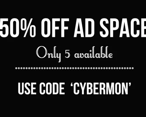 50% Off Ad Space for Cyber Monday