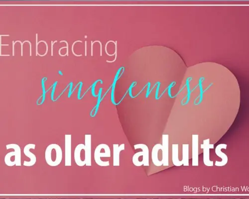 Embracing Singleness