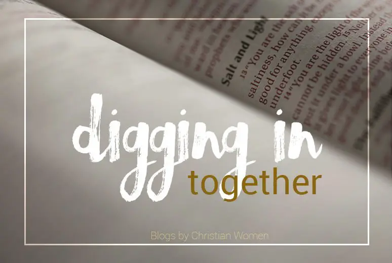 digging in God's Word together