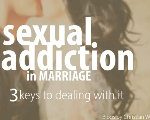 Sexual Addiction In Marriage