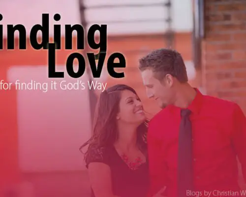Finding Love the Godly Way: Guide for Christian Women
