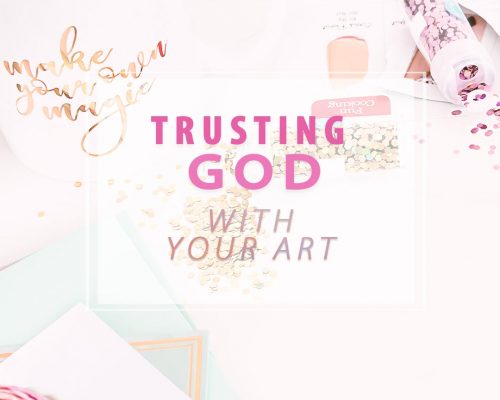 Putting God First as an Artist