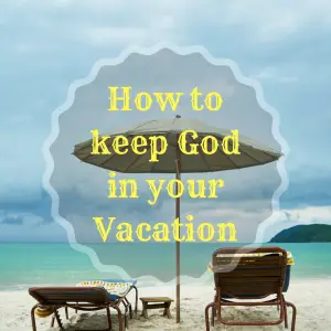 God in Vacation