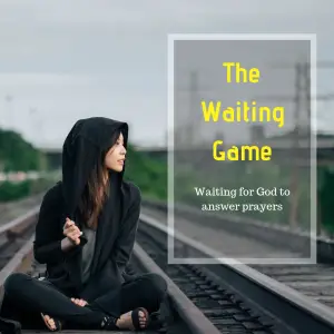The Waiting Game