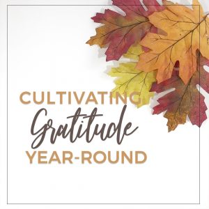 Year Round Gratitude